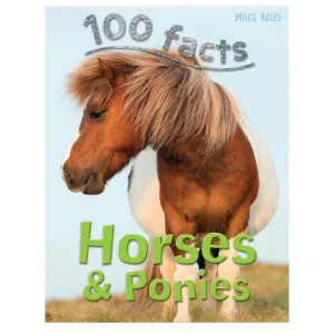 100 Facts Horses & Ponies Softback Book